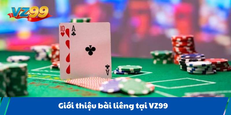 Giới thiệu bài liêng VZ99